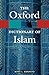 The Oxford Dictionary of Islam (Oxford Quick Reference)