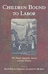 Children Bound to Labor by Ruth Wallis Herndon