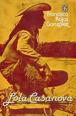 Lola Casanova (Spanish Edition)