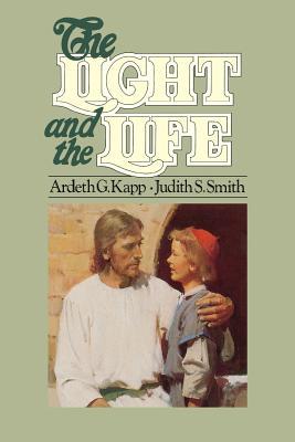 The Light and the Life (Hardcover)