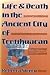 Life and Death in the Ancient City of Teotihuacan: A Modern Paleodemographic Synthesis