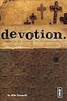 Devotion: A Raw-Truth Journal on Following Jesus (invert)