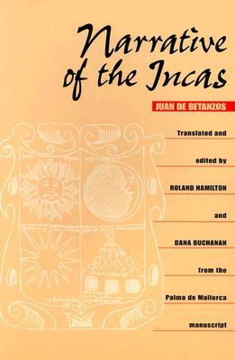 Narrative of the Incas (Paperback)