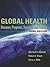 Global Health by Michael H. Merson
