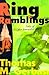 Ring Ramblings