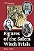 Figures of the Salem Witch Trials (History Makers)