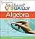 Teach Yourself VISUALLY Alg...