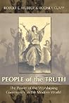 People of the Truth: The Power of the Worshipping Community in the Modern World
