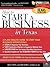 How to Start A Business In Texas (Legal Survival Guides)