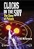 Clocks in the Sky: The Story of Pulsars (Springer Praxis Books)