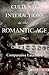 Cultural Interactions in the Romantic Age: Critical Essays in Comparative Literature (Margins of Literature (Dis))