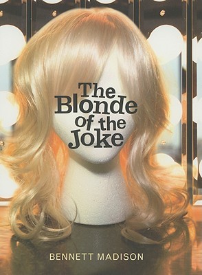 The Blonde of the Joke (Hardcover)