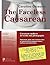 The Faceless Caesarean - Caesarean mothers in words and photographs. Photo book, guide and a treasure trove of experiences for pregnant women, mothers and obstetricians