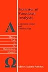 Exercises in Functional Analysis (Texts in the Mathematical Sciences, 26)