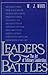 Leaders and Battles by W.J. Wood