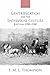 Gentrification and the Enterprise Culture: Britain 1780-1980 (Ford Lectures)