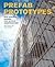 Prefab Prototypes: Site-spe...