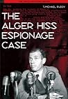 The Alger Hiss Espionage Case