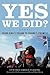Yes We Did?: From King's Dream to Obama's Promise (Civil Rights and Struggle)