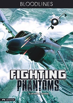 Fighting Phantoms (Bloodlines)