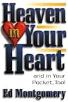 Heaven In Your Heart: and in Your Pocket, Too! (Christian Living) Heaven In Your Heart: and in Your Pocket, Too! (Christian Living)