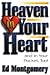 Heaven In Your Heart: and in Your Pocket, Too! (Christian Living)