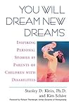 You Will Dream New Dreams by Stanley D. Klein