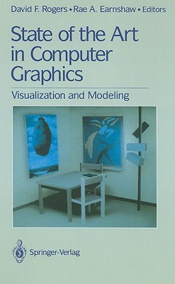State of the Art in Computer Graphics: Visualization and Modeling (Hardcover)