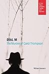 Dial M: The Murder of Carol Thompson