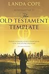 An Introduction to the Old Testament Template: Rediscovering God's Principles for Discipling Nations