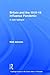 Britain and the 1918-19 Influenza Pandemic: A Dark Epilogue (Routledge Studies in the Social History of Medicine)