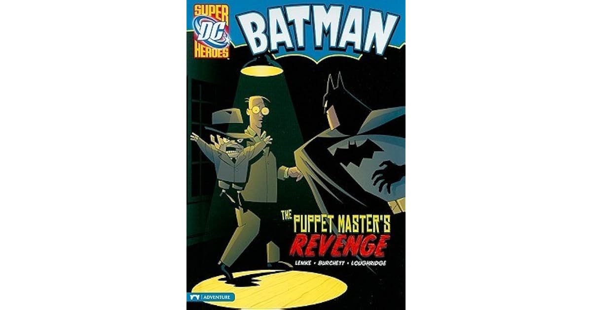 Batman The Puppet Master's Revenge by Donald Lemke