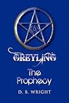 Greyling: The Prophecy