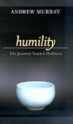 Humility: The Journey Toward Holiness 