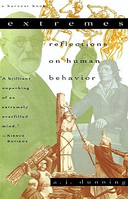 Extremes: Reflections on Human Behavior (Paperback)