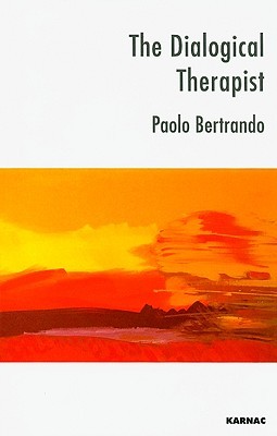 The Dialogical Therapist (The Systemic Thinking and Practice Series)