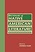 Dictionary of Native American Literature (Garland Reference Library of the Humanities)