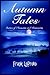 Autumn Tales: Stories of Ob...