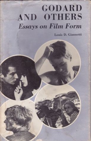 Godard and Others: Essays on Film Form