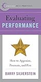 Best Practices: Evaluating Performance: How to Appraise, Promote, and Fire (Collins Best Practices Series)