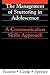 Management of Stuttering in Adolescence: A Communication Skills Approach (Exc Business And Economy (Whurr))
