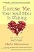 Excuse Me, Your Soul Mate Is Waiting: Name what you want. Feel what you want. Allow it to happen.