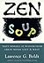 Zen Soup by Laurence G. Boldt