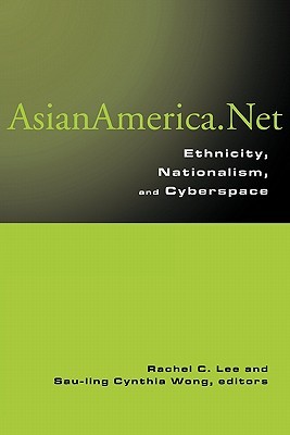 Asian America.Net (Paperback)