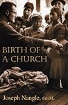Birth of a Church Birth of a Church