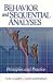 Behavior And Sequential Analyses: Principles And Practice