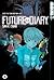 Future Diary, Volume 04 (Fu...