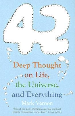42: Deep Thought on Life, the Universe, and Everything (Paperback)