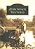 Adirondack Ventures (Images of America: New York)
