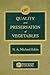 Quality and Preservation of Vegetables